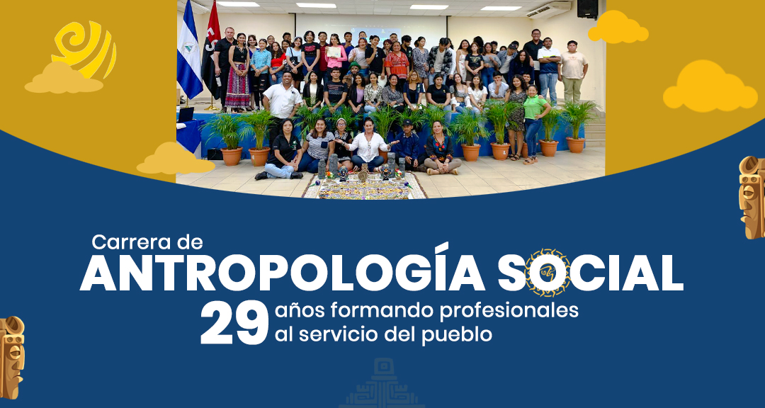 Antropología Social, 29 años aportando al estudio de las realidades socioculturales