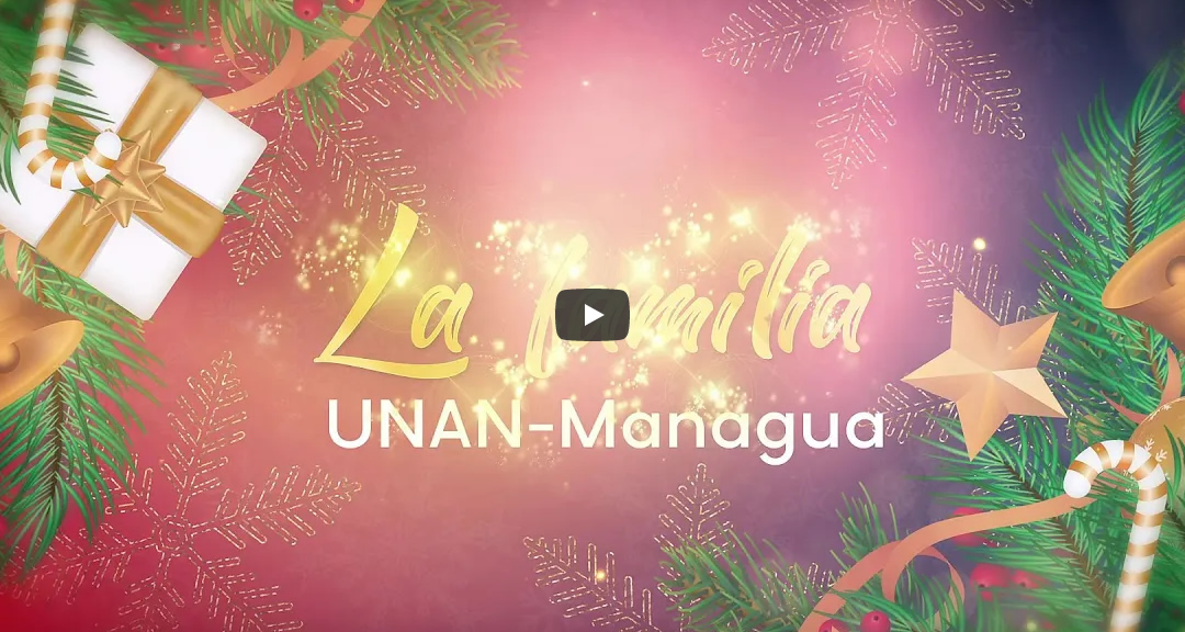Que la luz y alegría de la Navidad reine en cada hogar de la familia UNAN-Managua