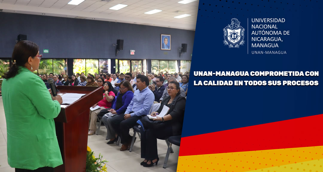 UNAN-Managua, en constante análisis y reflexión para el aseguramiento de la calidad de sus procesos