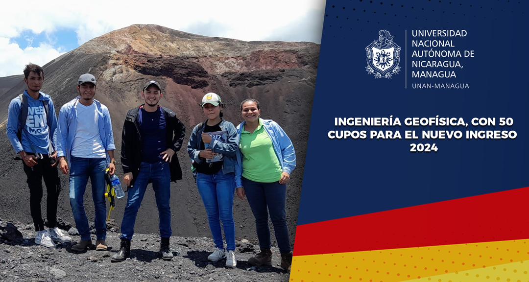 Carrera de Ingeniería en Geofísica en UNAN-Managua