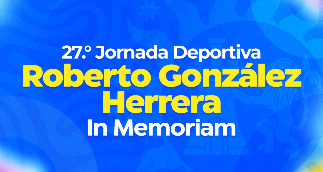 XXVII Jornada Deportiva Roberto Gonzalez Herrera In Memoriam, Unan-Managua